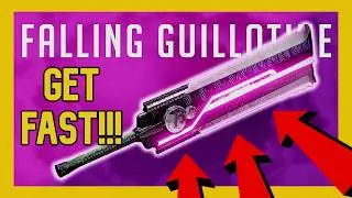 How To Get Falling Guillotine Fast!!! Destiny 2