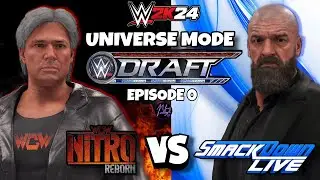 WWE 2K24 UNIVERSE MODE EPISODE 0 | DRAFT | WCW NITRO VS SMACKDOWN LIVE DRAFT!!