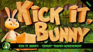 Kick it, Bunny! - 
