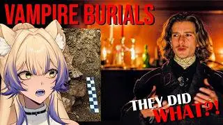 These Burials HORRIFIED me | The Vampire Graves of Europe | Vtuber Reaction