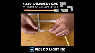 PioLED Fast Connectors