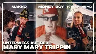 Can Mit Me$$r auf der Mary Mary Trippin | u.a. mit Money Boy, makko, Frank Hemd & Eli Preiss