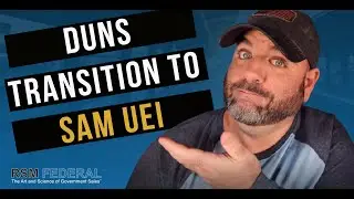 142 - DUNS Number Transition to SAM UEI