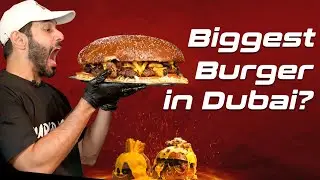 Building A GIANT BURGER in DUBAI at The Burgr Factory!