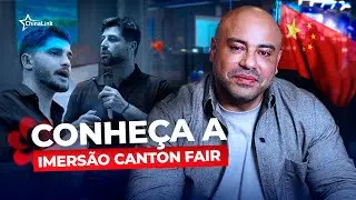 VIAJE PARA A CHINA COM A IMERS&Atilde;O CANTON FAIR! | China Link