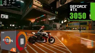 Cyberpunk 2077 : ON RTX 3050 + Ryzen 5 5600X