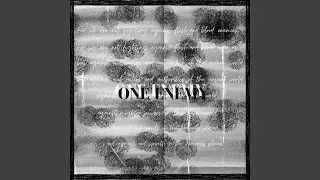 One Enemy