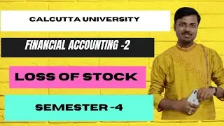Day-4|| Insurance Claim- Loss of Stock || B.Com 4th Sem || Financial Accounting-2