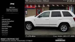 Used 2007 Jeep Grand Cherokee | Mike's Motors LLC, Stratford, CT