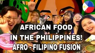BEST African Restaurant in ALL of Manila, Philippines!