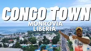Congo Town Liberia 2023