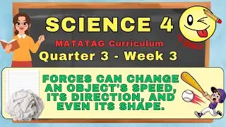 Science 4 MATATAG Curriculum Quarter 3 - Week 3 (Lesson Slides)