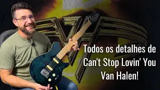 Van Halen - Cant Stop Love You  (Análise Completa)
