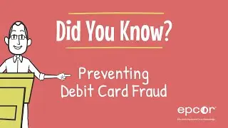 Preventing Debit Card Fraud
