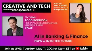 AI in Accounting - Now & Into the Future: Todd Robinson, Head of Strategic Accts, Vic.ai