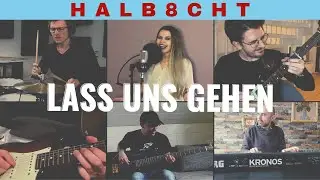 Lass uns gehen - Revolverheld (HALB8CHT cover)
