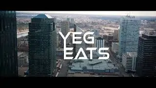 Yeg Eats