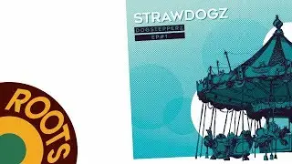 Pupajim ft. Strawdogz - The Sticks