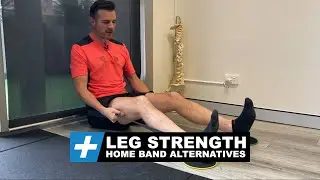 Leg Strength Band Alternatives to Machines | Tim Keeley | Physio REHAB