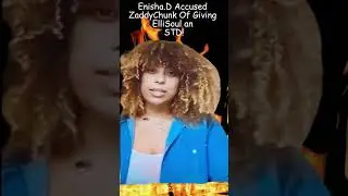 A Trusty SoulMate Said ZaddyChunk Burned Elli 🔥😳🔨Help!?