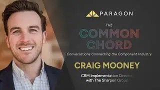 CRM and Automation in Truss Sales with Craig Mooney