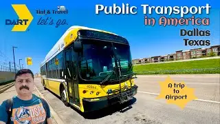 Public Transport in America | Dallas Texas | Dart trip to DFW Airport from Plano | Bus and Rail