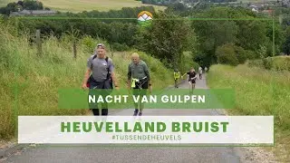 Heuvelland Bruist - Nacht van Gulpen