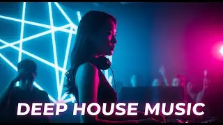 Deep House Mix for Nighttime Focus 🔥 Deep Rhythm and Smooth Flow