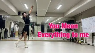 You Mean Everything to me/Improver
