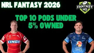 NRL Fantasy 2026: Top 10 POD's under 5% owned