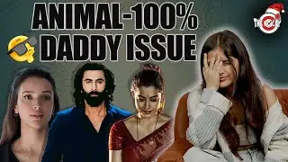 Animal- untreated daddy issues | A Satirical Breakdown