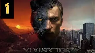 Vivisector: Beast Within - 2005 - Part 1: Another Chance