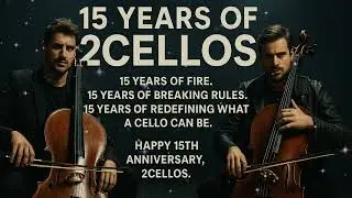 Hauser 15 Years Ago 2CELLOS Was Born