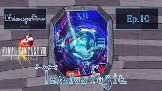 Tempus Fugit: Final Fantasy VIII full play through ep. 10