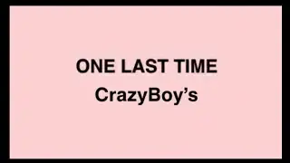 🩷🤍CrazyBoy's  - One Last Time (Cover by Ariana Grange) *Chris, Louis, Shuzo, &Scaron;těp&aacute;n, Yuma.