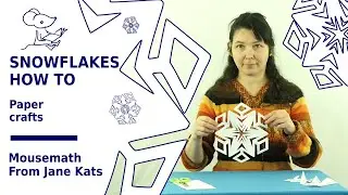 Snowflake - how to do: Math with scisors. Easy math and symmetry