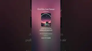 First Kiss, Last Forever