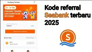 Latest Seabank referral code 2025