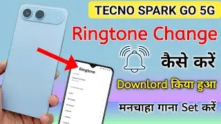 Tecno spark go 5g ringtone setting || Tecno spark go 5g me ringtone kaise set kare || Tecno