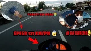 Top😩😱 End Nikalna Ka Chakar Mai Tablet Tuth Gaya😭😭 121 KM/PR😭5000 Ka Nukshan Hogya😭😩