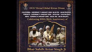 IIGS is Celebrating 100th Birth Anniversary of Bhai Sahib Bhai Avtar Singh Ji. Please join. Thanks!