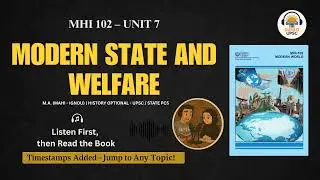 MHI-102 &ndash; Unit 7: The Modern State and Welfare | MA IGNOU