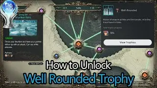 Well Rounded Trophy Guide - Final Fantasy 7 Rebirth