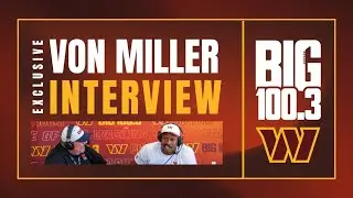 BIG100's Big Rig Sits Down with New Commander Von Miller at Training Camp!