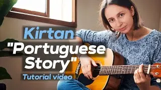 Gunavati | Portuguese Story Kiirtan | Tutorial video [Mantra BABA NAM KEVALAM]
