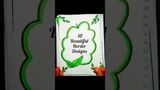 10 easy border designs PROJECT WORK DESIGNS/ SIDE BORDER DESIGNS / BORDER DESIGNS