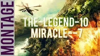 Miracle--7 and The-Legend-10 Montage edit by Cwalk2009