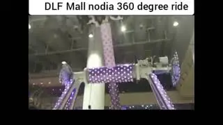 DLF Mall Noida | 360 Degree Swing at DLF Mall