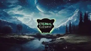 ETERNAL - Blufire ( Official Visualizer)