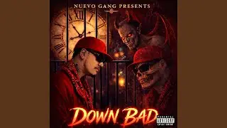Down Bad